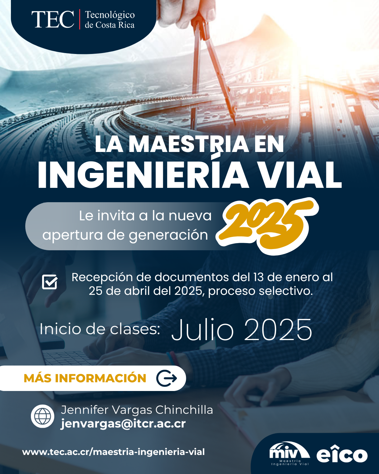 generación 2025, recepción de documentos del 13 de enero al 25 de abril, 2025. Inicio de lecciones Julio, 2025