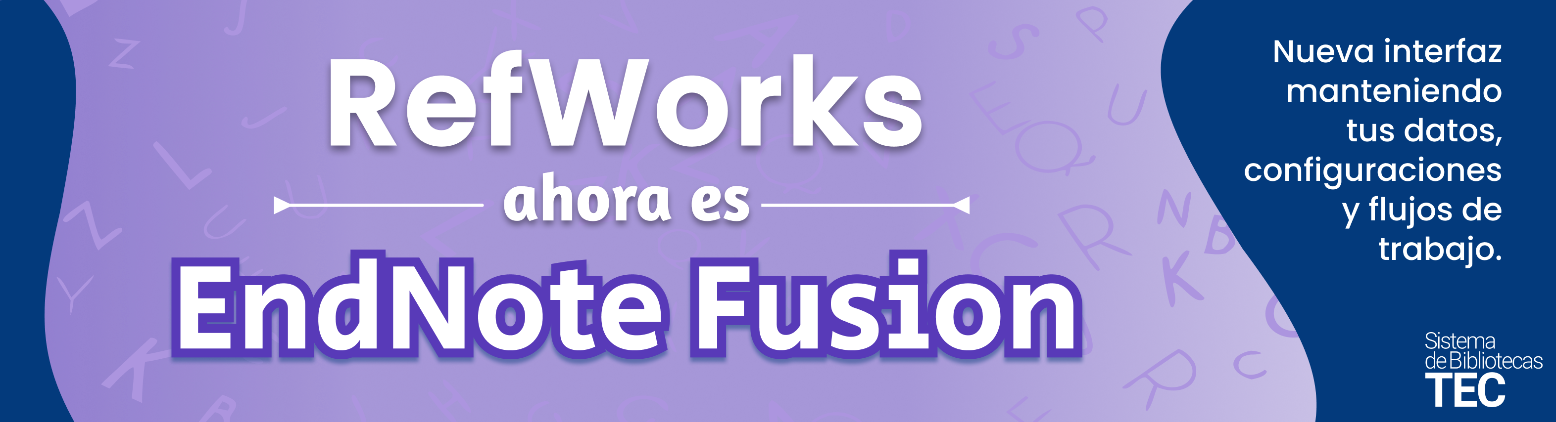 Imagen que dice. Refworks ahora es EndNote Fusion