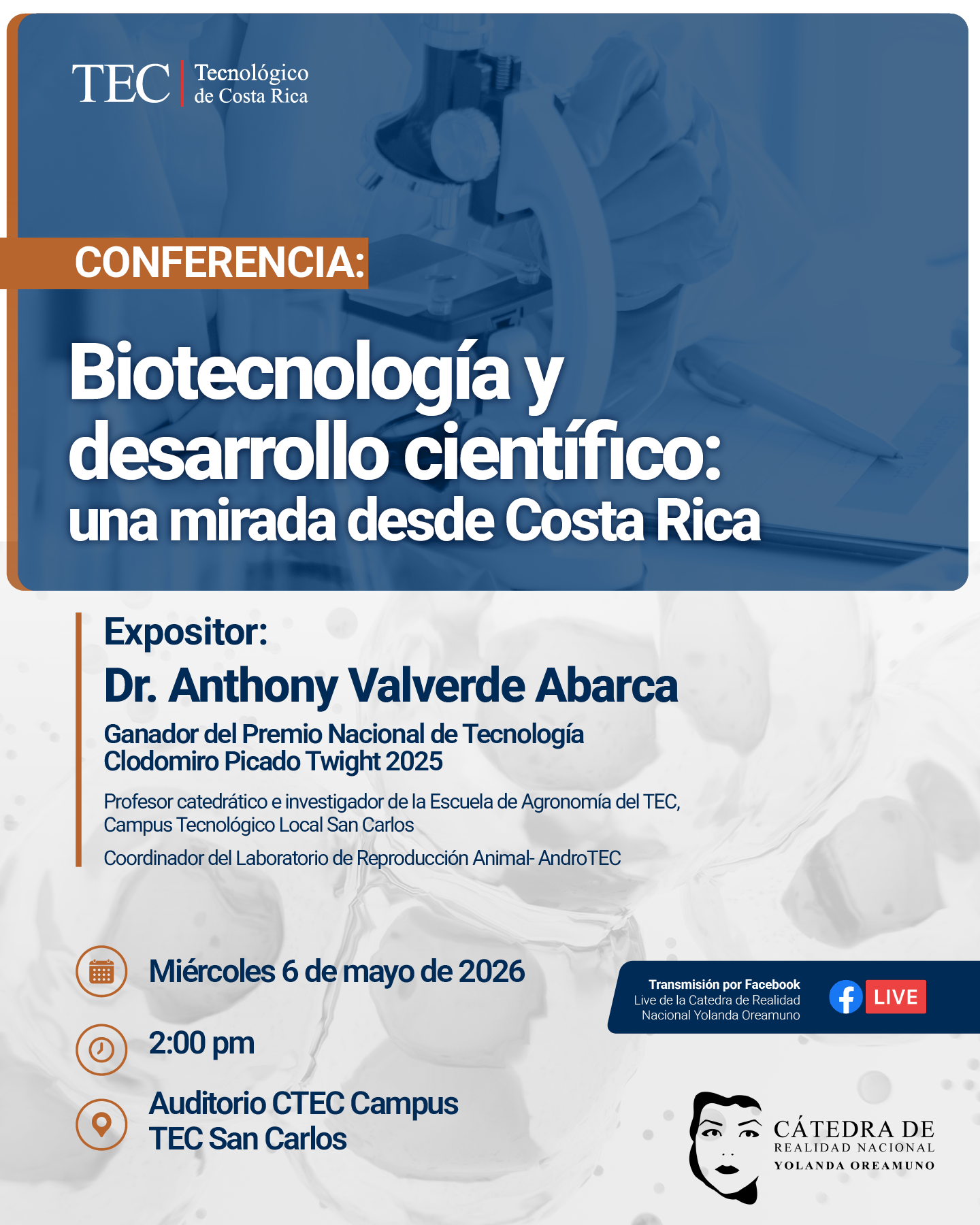  Conferencia “Biotecnología y desarrollo científico: una mirada desde Costa Rica”