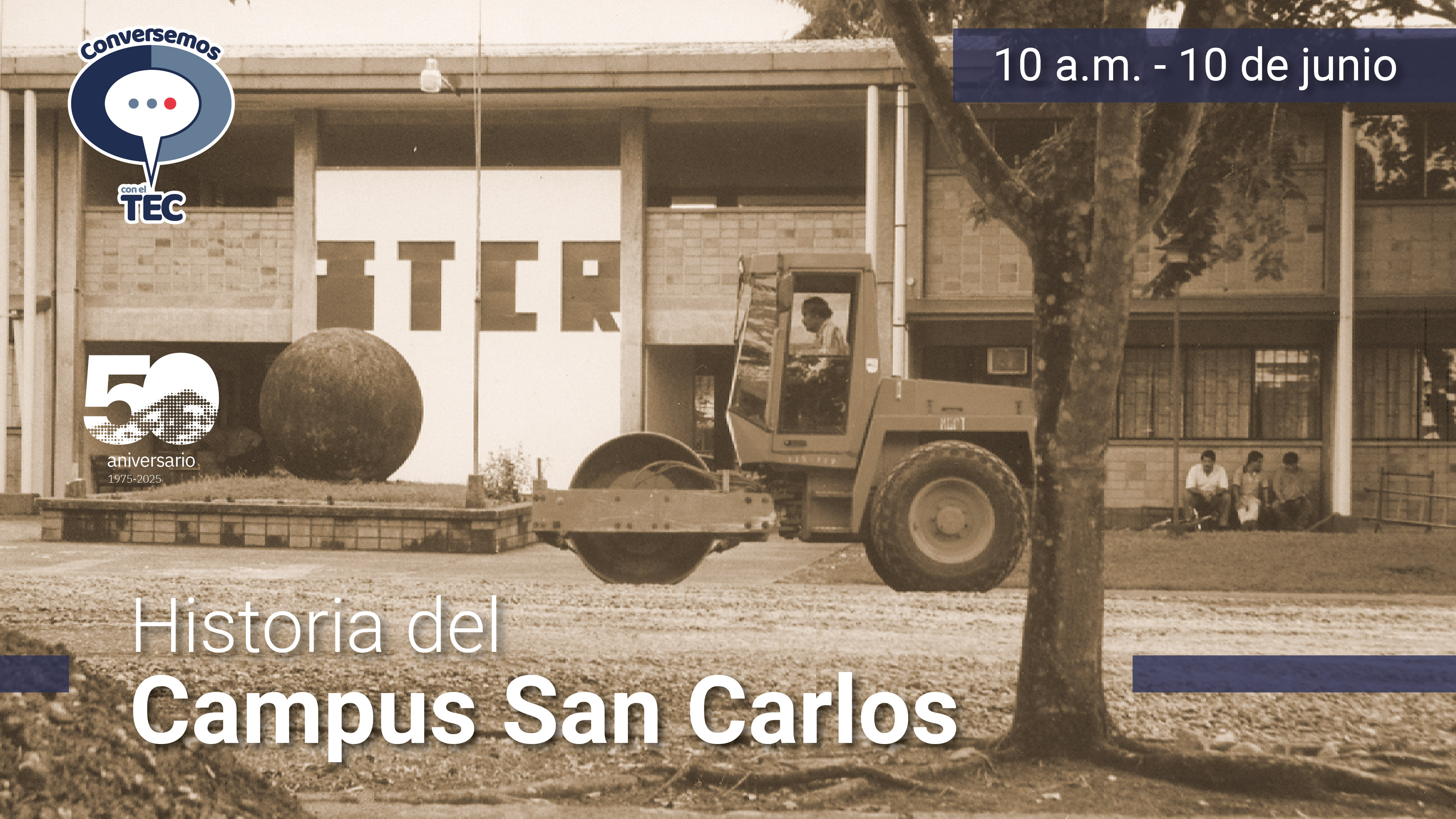 Historia del Campus San Carlos