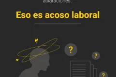 Eso es acoso laboral