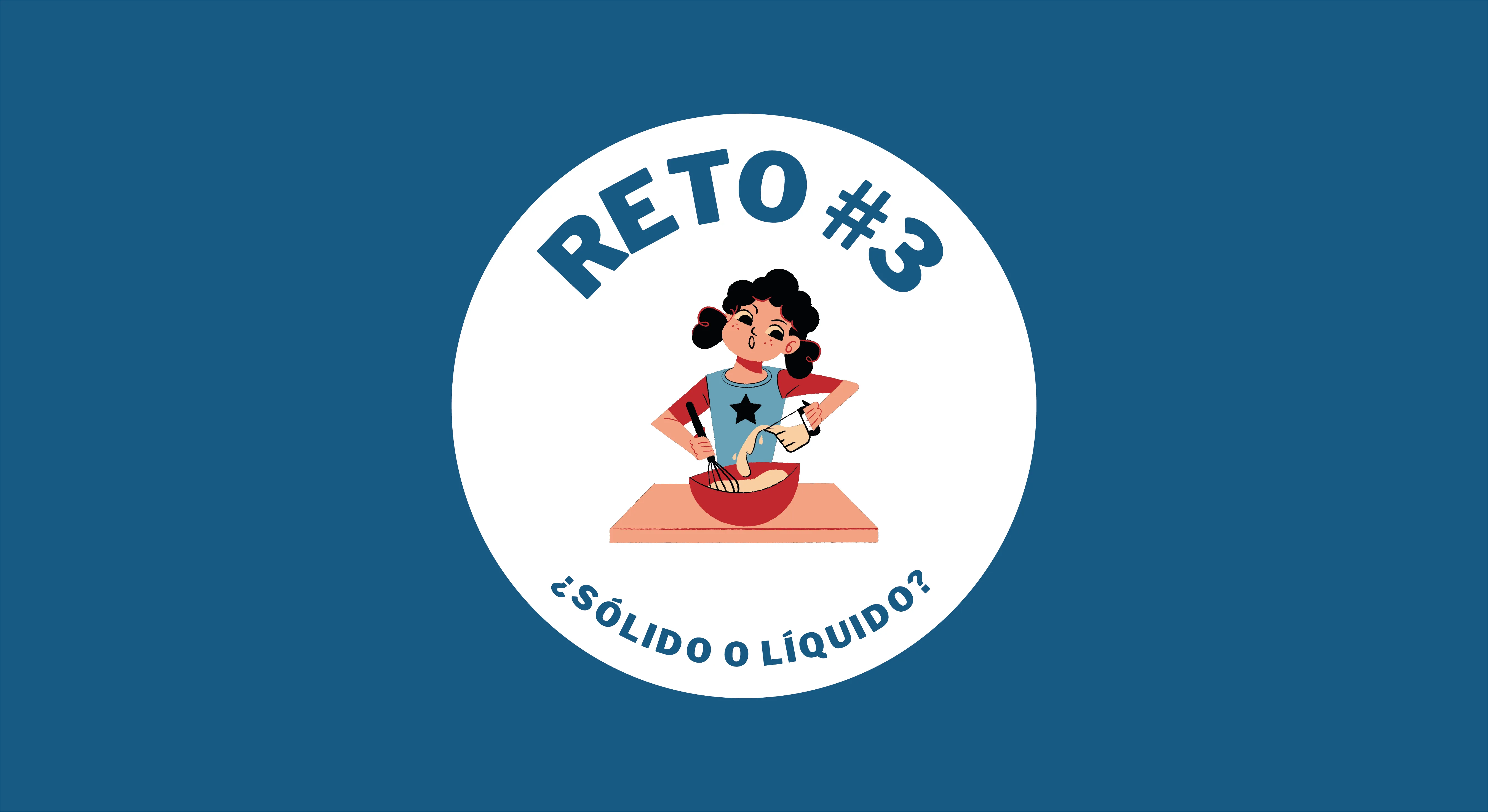 reto #3: ¿sólido o líquido?