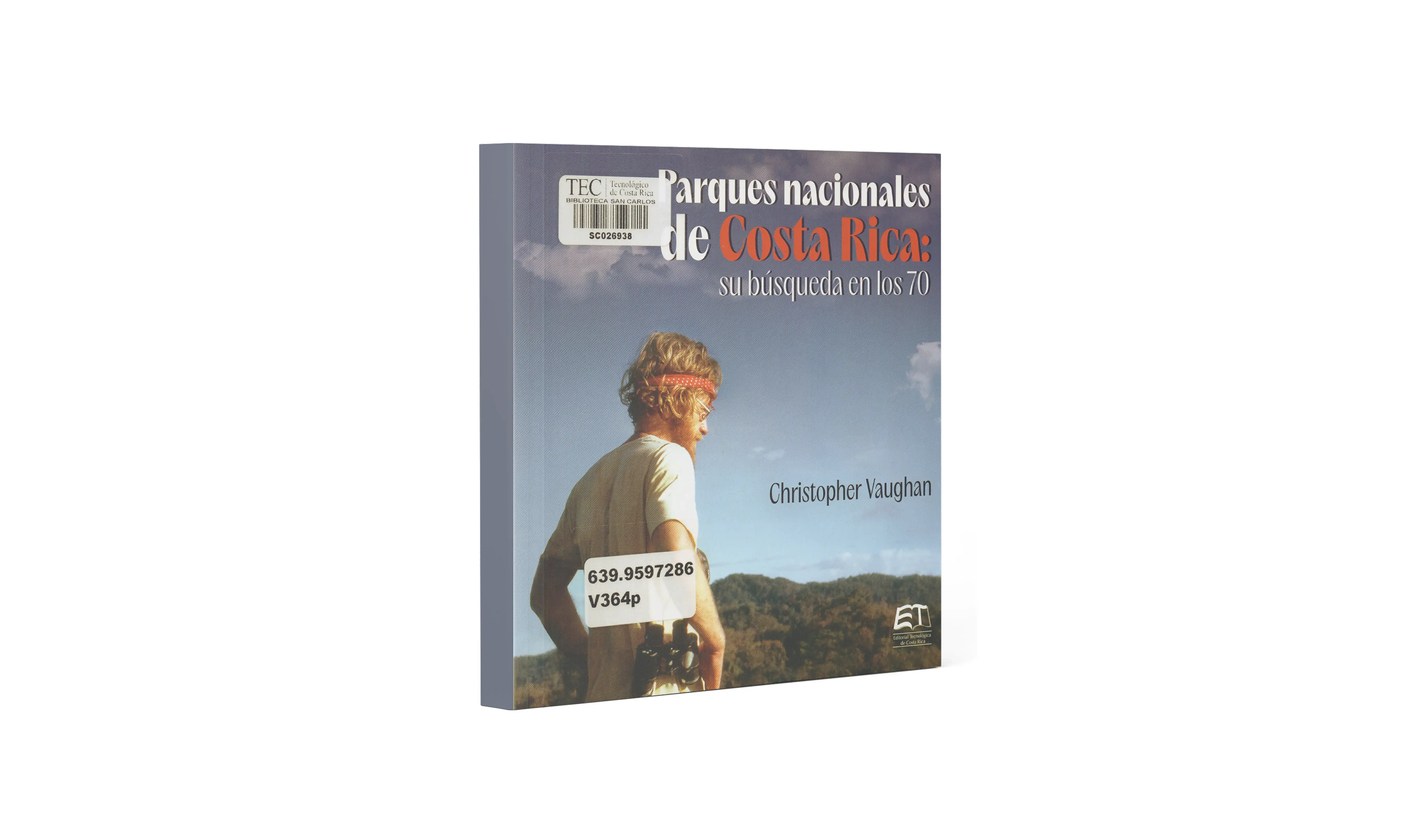 Los Parques Nacionales de Costa Rica