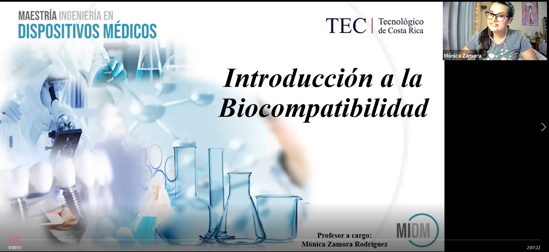 Curso DM 1035 – Biocompatibilidad de los Materiales utilizados en Dispositivos Médicos, profesora Ing. Mónica Zamora
